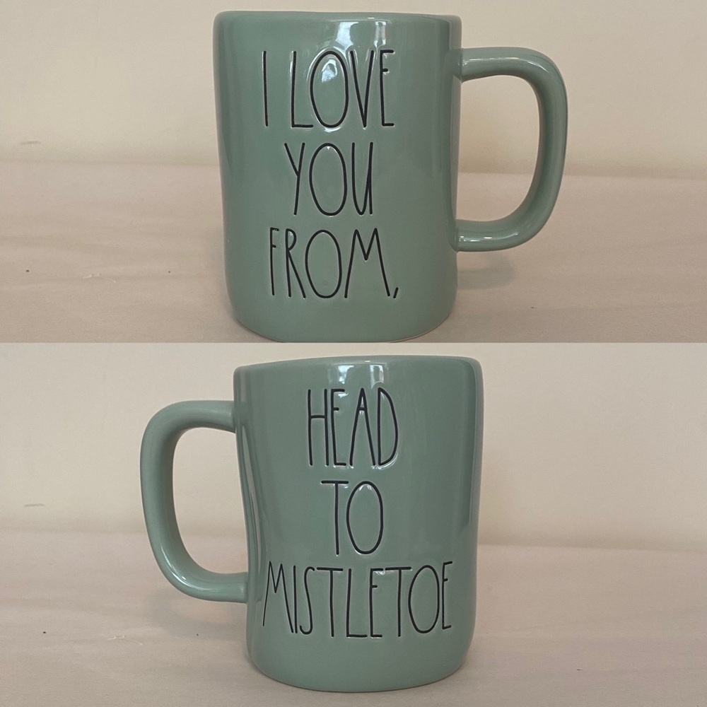 Rae Dunn I LOVE YOU FROM, HEAD TO MISTLETOE mug